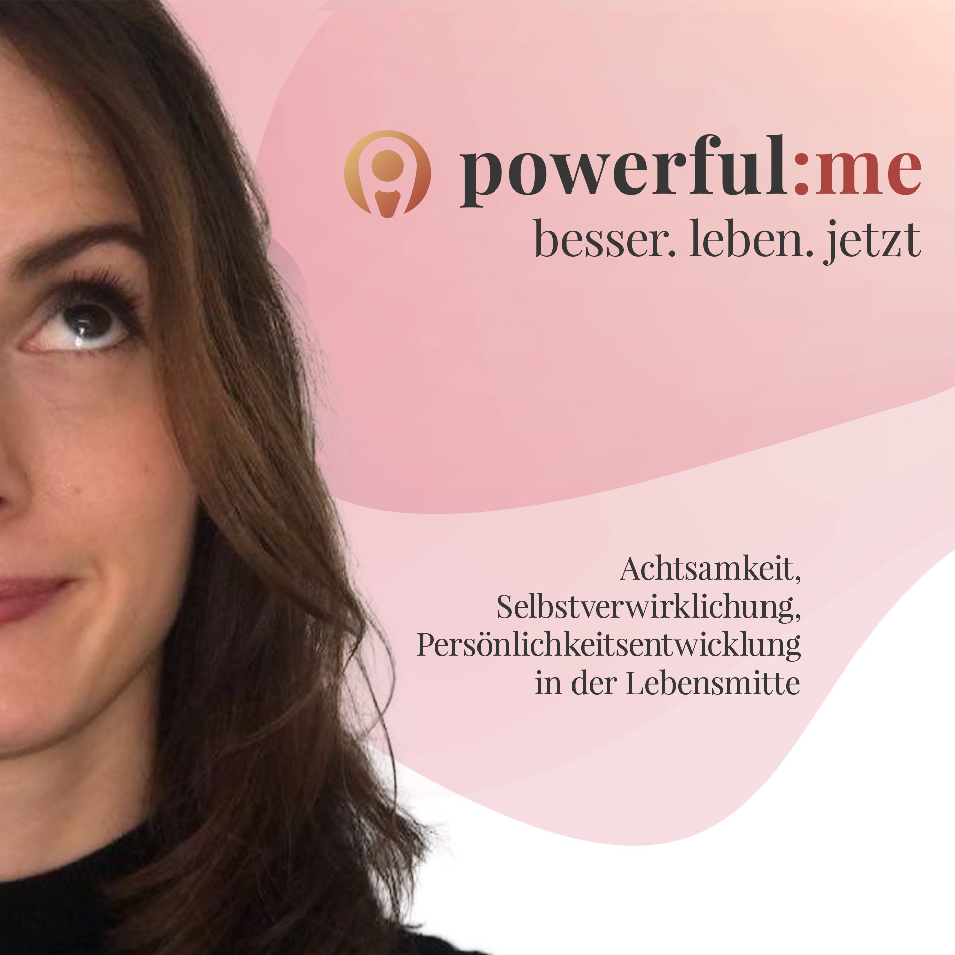 powerful:me Podcast